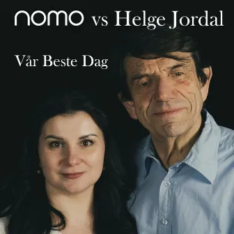 Vår Beste Dag by Helge Jordal