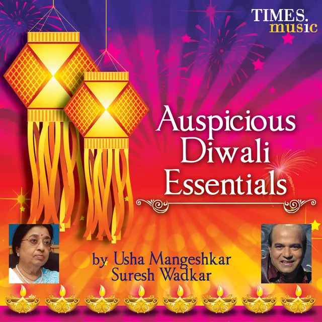 Auspicious Diwali Essentials - Suresh Wadkar & Usha Mangeshkar