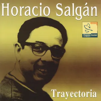 Trayectoria by Horacio Salgán