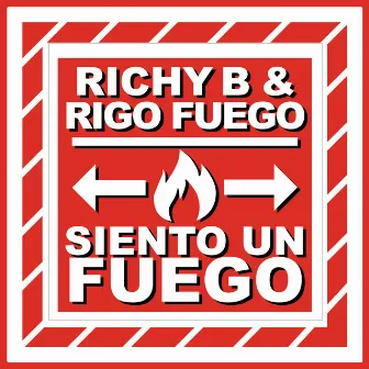 Siento un Fuego by Richy B.