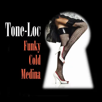 Funky Cold Medina (Re-Recorded / Remastered) by Tone-Loc