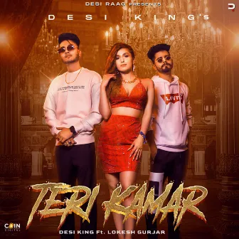 Teri Kamar by Desi King