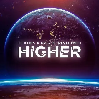 Higher by Dj Kops