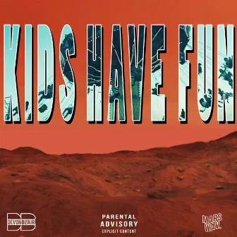 Kids Have Fun by Devon Blair