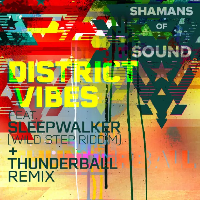 District Vibes - Thunderball Remix