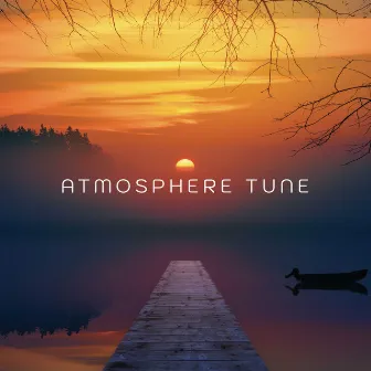 Atmosphere Tune by V 528