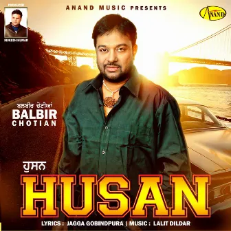 Husan by Balbir Chotian