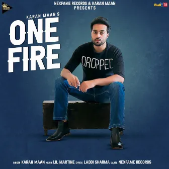 One Fire by Karan Maan