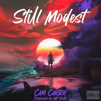 Still Modest by Cam Carter