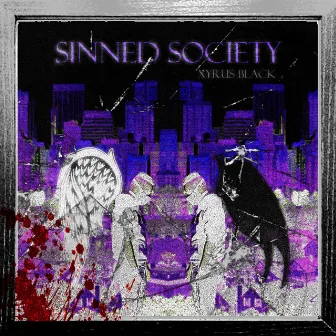 Sinned Society by Xyrus Black