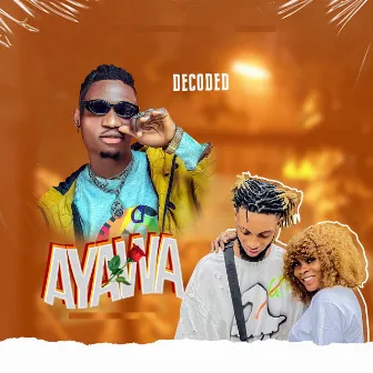 Ayawa by Decoded