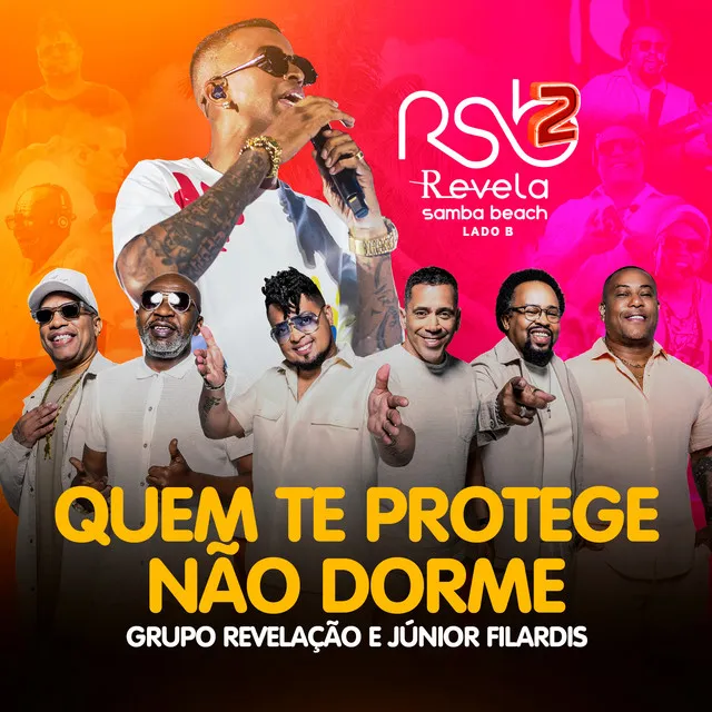 Quem Te Protege Não Dorme - Ao Vivo