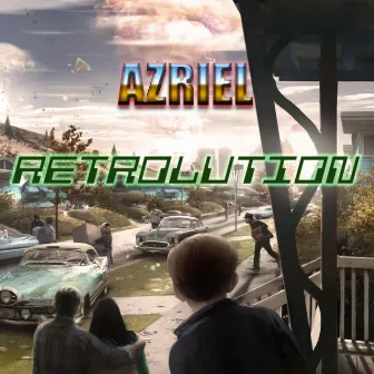 Retrolution by Azriel