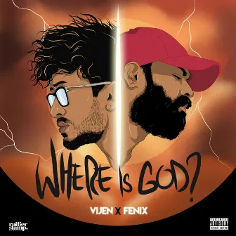 Where Is God by Fenix