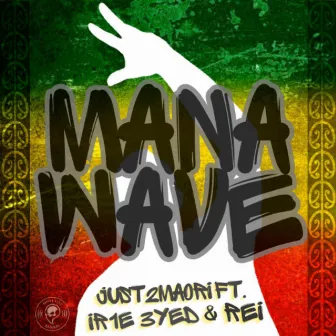 Mana Wave by Just2maori