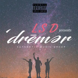 Dremer by LSD