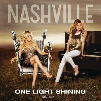 One Light Shining by Nashville Cast