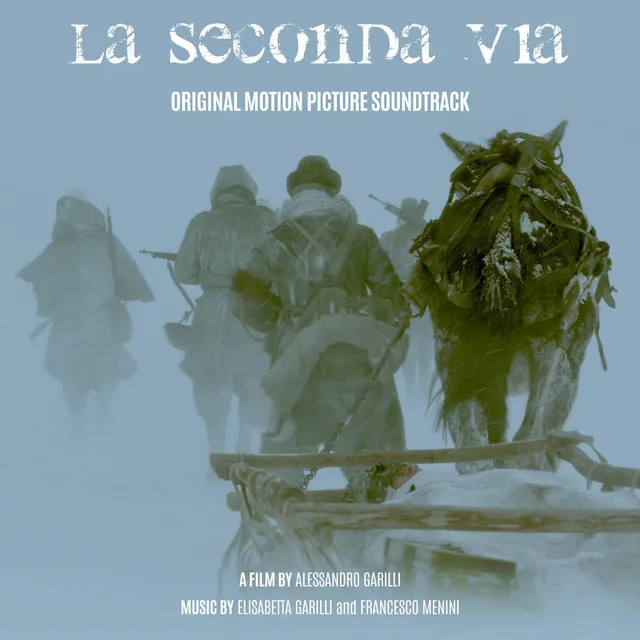 La Seconda Via (Original Motion Picture Soundtrack)