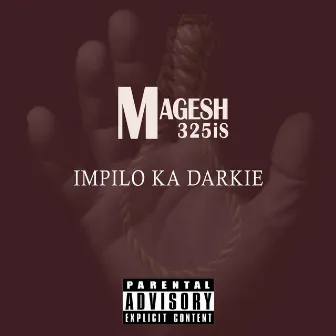 Impilo Ka Dackie by Magesh