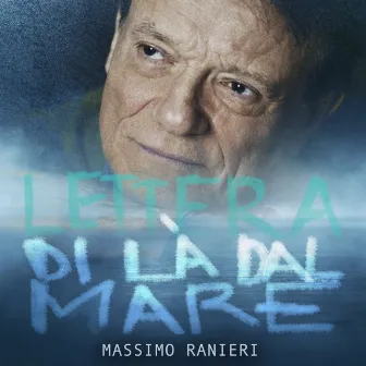 Lettera di là dal mare by Massimo Ranieri