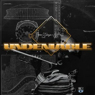 Undeniable by Gene Stanza