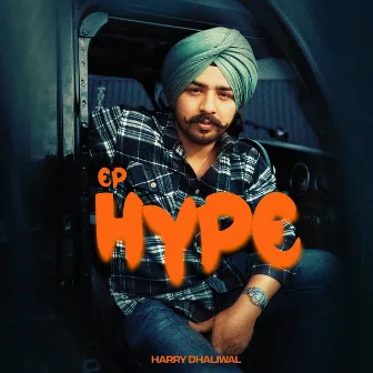 Hype by Harry Dhaliwal