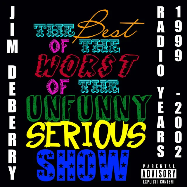 The Unfunny Serious Show Theme Song (feat. Robin Hood & Jimmy De Berry)