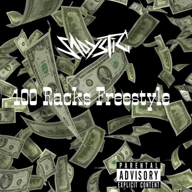 100 Racks Freestyle