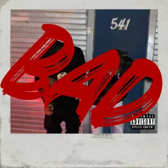 BAD by Big Brilly