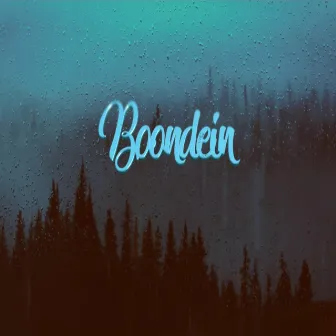 Boondein by Nihar Shembekar