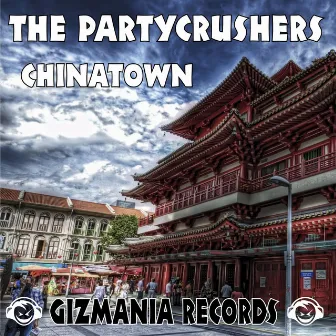 China Town by The Partycrushers