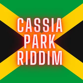 Cassia Park Riddim by Kmercial