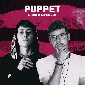 Puppet by CAND