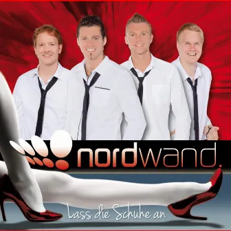 Lass die Schuhe an by Nordwand