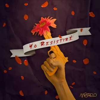 Yo Resistiré by Moorelo