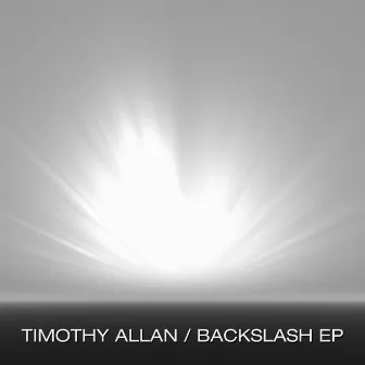 Backslash EP by Timothy Allan