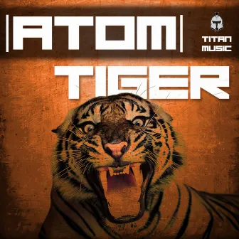 Tiger by ATOM