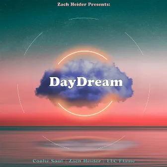 Daydream by Coolie Soul