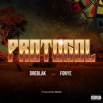 Protocol by Dre Blak