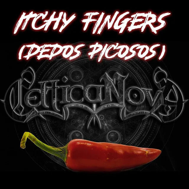 Itchy Fingers (Dedos Picosos)