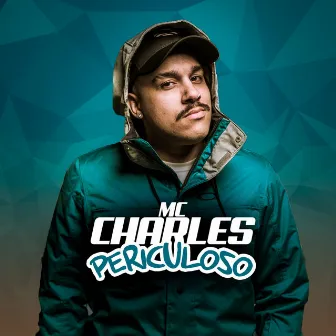 Periculoso by Mc Charles