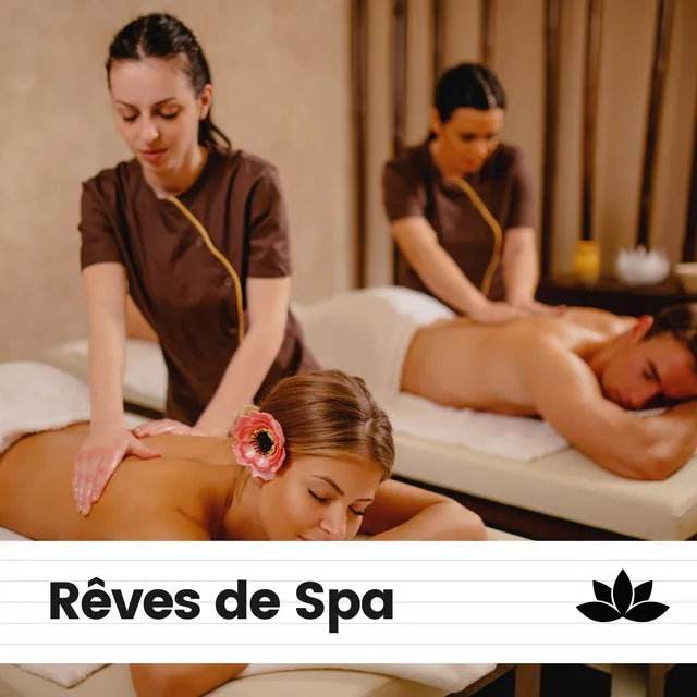 Rêves de Spa