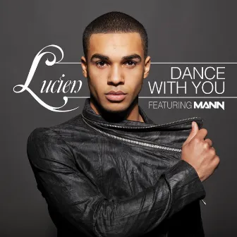 Dance With You by Lucien