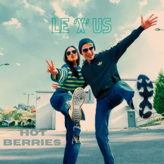 Le 'X' Us by Hot Berries