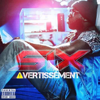 Avertissement by SIX