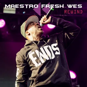 Rewind by Maestro Fresh Wes