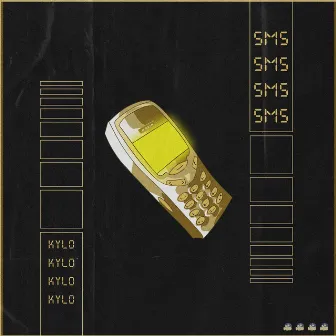 SMS by Kylo