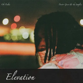 Elevation by Obi Psalms