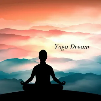 Yoga Dream by Namaste Flute