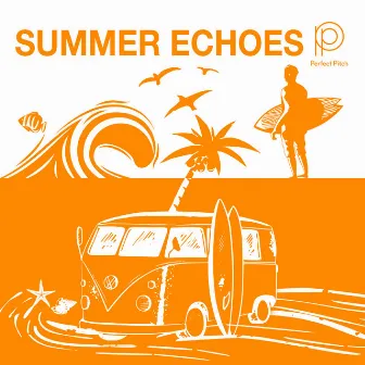 Summer Echoes by Quiet Fire